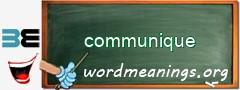 WordMeaning blackboard for communique